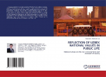 REFLECTION OF UZBEK NATIONAL VALUES IN PUBLIC LIFE: National values are the main moving force and character of society
