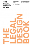 The Legal Design Book: Doing Law in the 21st Century