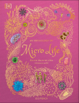 An Anthology of Micro Life: Discover the Stories of the Miniature World