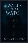 Walls That Watch