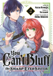 You Cant Bluff the Sharp-Eyed Sister 2