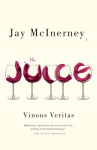 The Juice: Vinous Veritas