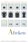 Afrekete: An Anthology of Black Lesbian Writing