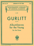 Albumleaves for the Young, Op. 101: Schirmer Library of Classics Volume 309 Piano Solo