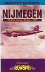 Nijmegen: U.S. 82nd Airborne Division - 1944