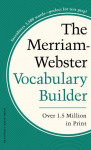 Merriam-Websters Vocabulary Builder - Perfect for Prepping for Sat, Act, Toefl, & Toeic