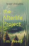 The Afterlife Project: A Novel