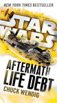 Life Debt: Aftermath (Star Wars): Book two of the Aftermath Trilogy