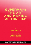 Superman: The Art and Making of the Film