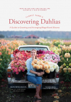 Floret Farms Discovering Dahlias: A Guide to Growing and Arranging Magnificent Blooms