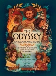 The Odyssey: An Illustrated Guide: A Character-By-Character Guide to the Story of Odysseus