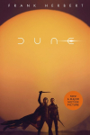 Dune. Film Tie-In: now a major blockbuster film