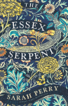 The Essex Serpent: Now a major Apple TV series starring Claire Danes and Tom Hiddleston