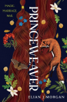 Princeweaver: The epic must-read slow-burn queer fantasy romance