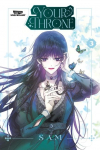 Your Throne, Vol. 3: A Webtoon Unscrolled Graphic Novel