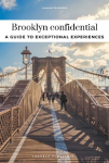 Brooklyn confidential: A guide to exceptional experiences