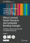 African Livestock Genetic Resources and Sustainable Breeding Strategies: Unlocking a Treasure Trove and Guide for Improved Productivity