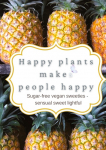 happy plants makeS people happy: Sugar-free vegan sweeties - senusal sweet lightful