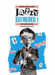 Jazzy Recorder: 5 kontrastierende St&uuml;cke im Jazz/Swing-Stil. Band 1. f&uuml;r Sopranblockfl&ouml;te und Klavier.