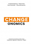 Changeonomics: The simple formula behind complex change