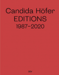 Candida H&ouml;fer: Editions 1987-2020