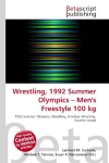 Wrestling, 1992 Summer Olympics - Mens Freestyle 100 kg: 1992 Summer Olympics, Wrestling, Amateur Wrestling, Ebrahim Javadi