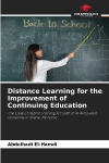 Distance Learning for the Improvement of Continuing Education: The Case of Hybrid Training for Staff at Al Akhawayn University in Ifrane, Morocco