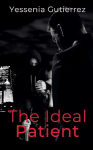 The Ideal Patient