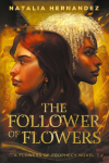 The Follower of Flowers