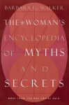 The Womans Encyclopedia of Myths and Secrets