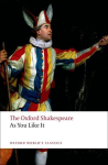 As You Like It: The Oxford Shakespeareas You Like It