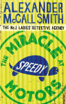 The Miracle at Speedy Motors: No.1 Ladies Detective Agency 09