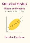 Statistical Models: Theory and Practice