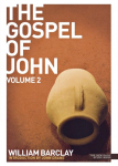 New Daily Study Bible: The Gospel of John Volume 2