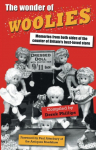 The Wonder of Woolies: Memories from both sides of the counter of Britains best-loved store
