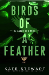 Birds of a Feather: The Secrets of a Knight