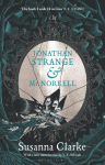 Jonathan Strange & Mr Norrell: A Novel