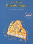 The Joy of First-Year Piano: A Method and Repertory for the Beginning Pianist