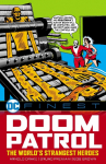 DC Finest: Doom Patrol: The Worlds Strangest Heroes