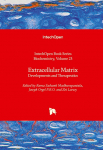 Extracellular Matrix: Developments and Therapeutics