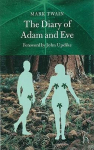The Diary of Adam and Eve: And Other Adamic Stories