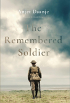 The Remembered Soldier: Longlisted for the International Booker Prize 2026