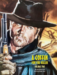 A COFFIN FOR THE KILLER, VOLUME 2: 100 Western Film Posters From Italy