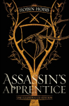 Assassins Apprentice (The Illustrated Edition): The Farseer Trilogy Book 1