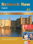 Network Now A1 Gold Edition - Hybride Ausgabe allango: Einstiegsband f&uuml;r Anf&auml;nger mit geringen Vorkenntnissen. Kurs- und &Uuml;bungsbuch inklusive Lizenzschl&uuml;ssel allango (24 Monate)