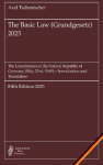 The Basic Law (Grundgesetz) 2025: The Constitution of the Federal Republic of Germany (May 23rd, 1949) -- Introduction and Translation
