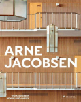 The Designs of Arne Jacobsen: Interiors, Furniture, Lighting and Textiles, 1925-1971