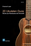 20 Ukulelen-Duos: St&uuml;cke aus Renaissance bis Romantik (Noten/ TAB)
