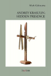 Andrey Krasulin: Hidden Presence