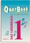 QuerBeet 1: Das besondere Liederbuch